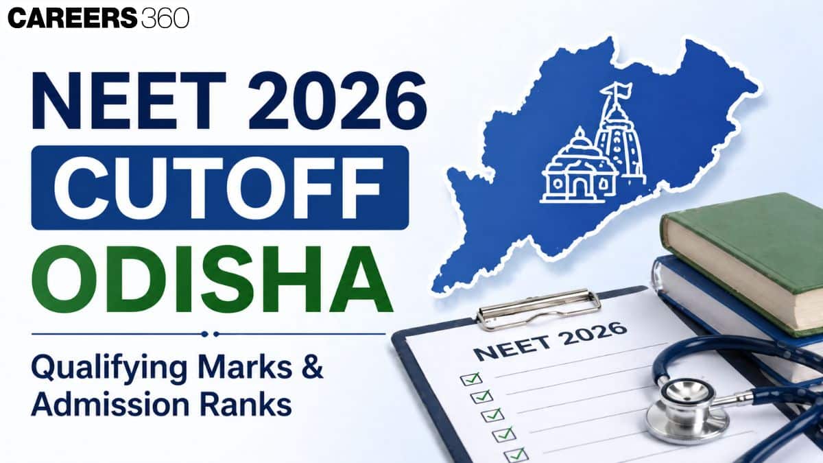 Odisha NEET Cut off 2026 For MBBS: Category-wise Cutoff Marks